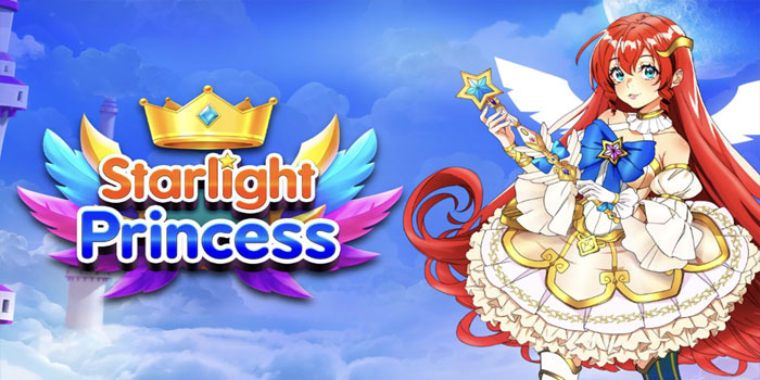 Tips Jackpot Maksimal di Slot Starlight Princess dengan Gampang